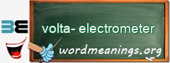 WordMeaning blackboard for volta-electrometer